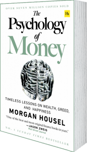 The Psychology Of Money (By Morgan Housel) - Self-Help Books